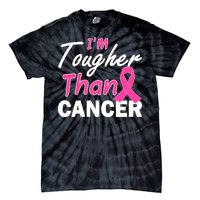 I'm Tougher Than Cancer Tie-Dye T-Shirt