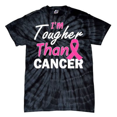 I'm Tougher Than Cancer Tie-Dye T-Shirt