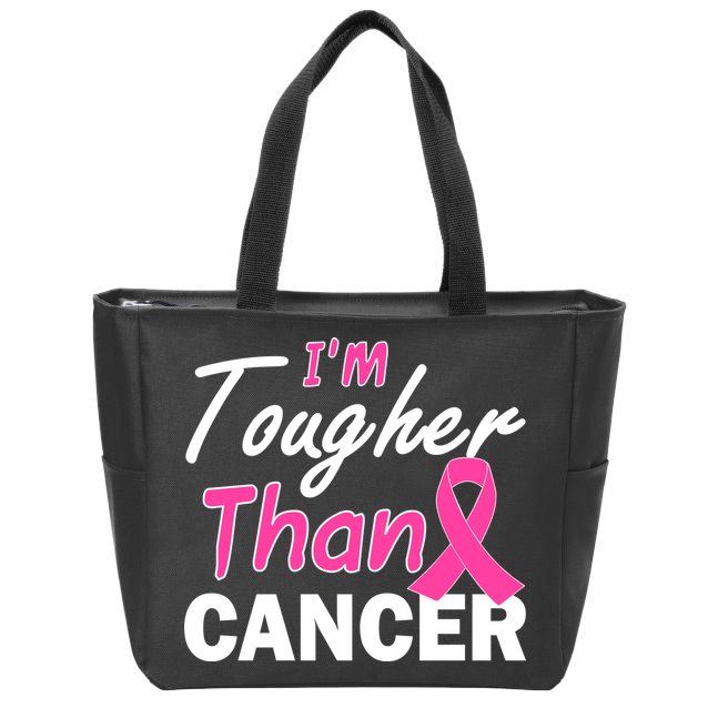 I'm Tougher Than Cancer Zip Tote Bag