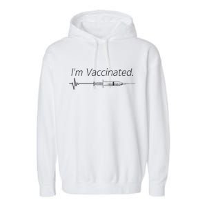 I'm Vaccinated Shot Garment-Dyed Fleece Hoodie