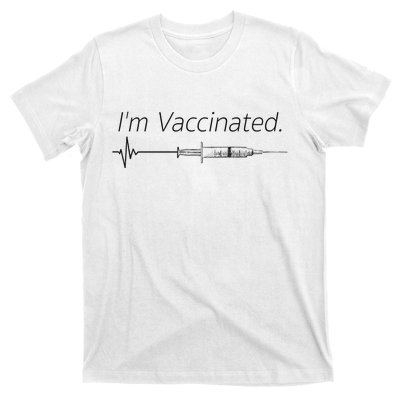 I'm Vaccinated Shot T-Shirt