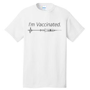 I'm Vaccinated Shot Tall T-Shirt