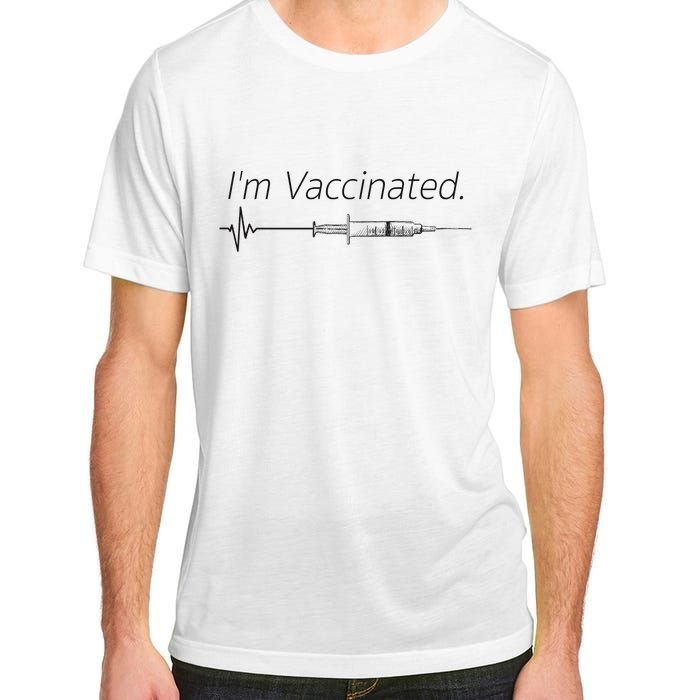 I'm Vaccinated Shot Adult ChromaSoft Performance T-Shirt