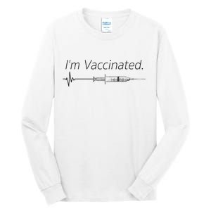 I'm Vaccinated Shot Tall Long Sleeve T-Shirt