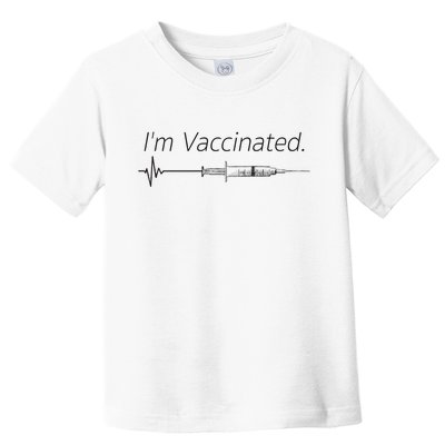 I'm Vaccinated Shot Toddler T-Shirt