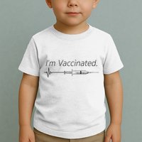 I'm Vaccinated Shot Toddler T-Shirt