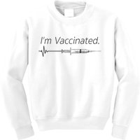 I'm Vaccinated Shot Kids Sweatshirt