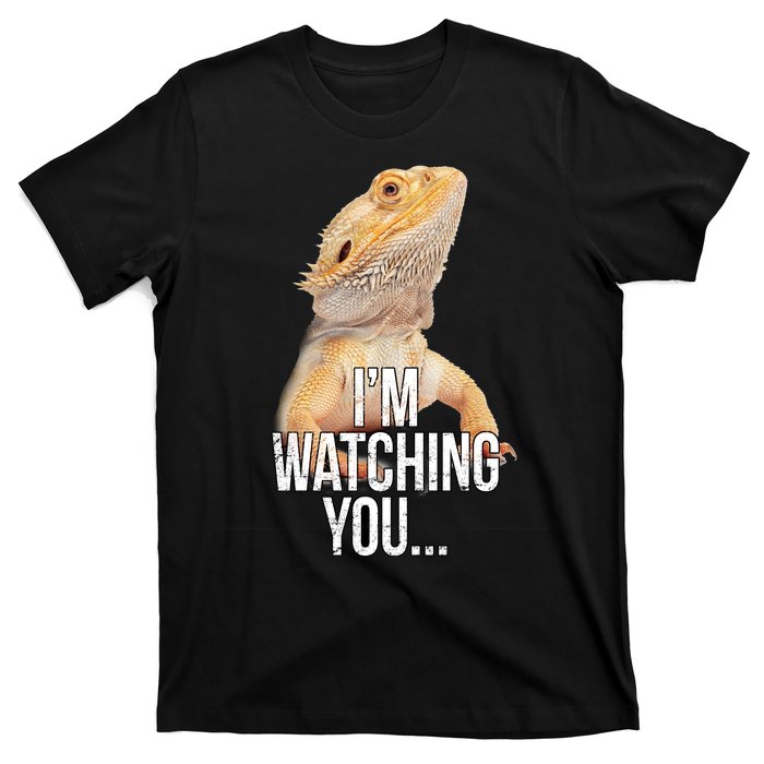 I'm watching you... T-Shirt