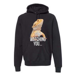 I'm watching you... Premium Hoodie