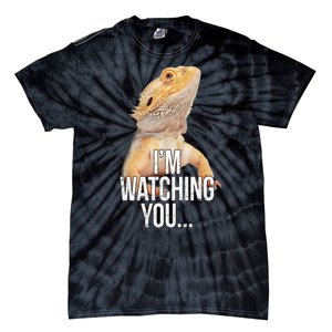 I'm watching you... Tie-Dye T-Shirt