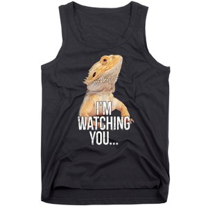 I'm watching you... Tank Top