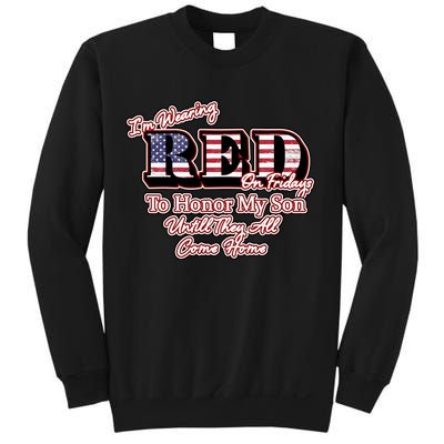 I'm Wearing Red On Fridays Until They All Come Home Sweatshirt