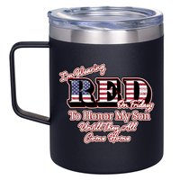 I'm Wearing Red On Fridays Until They All Come Home 12oz Stainless Steel Coffee Mug