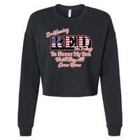 I'm Wearing Red On Fridays Until They All Come Home Cropped Pullover Crew