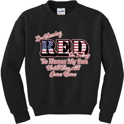 I'm Wearing Red On Fridays Until They All Come Home Kids Sweatshirt