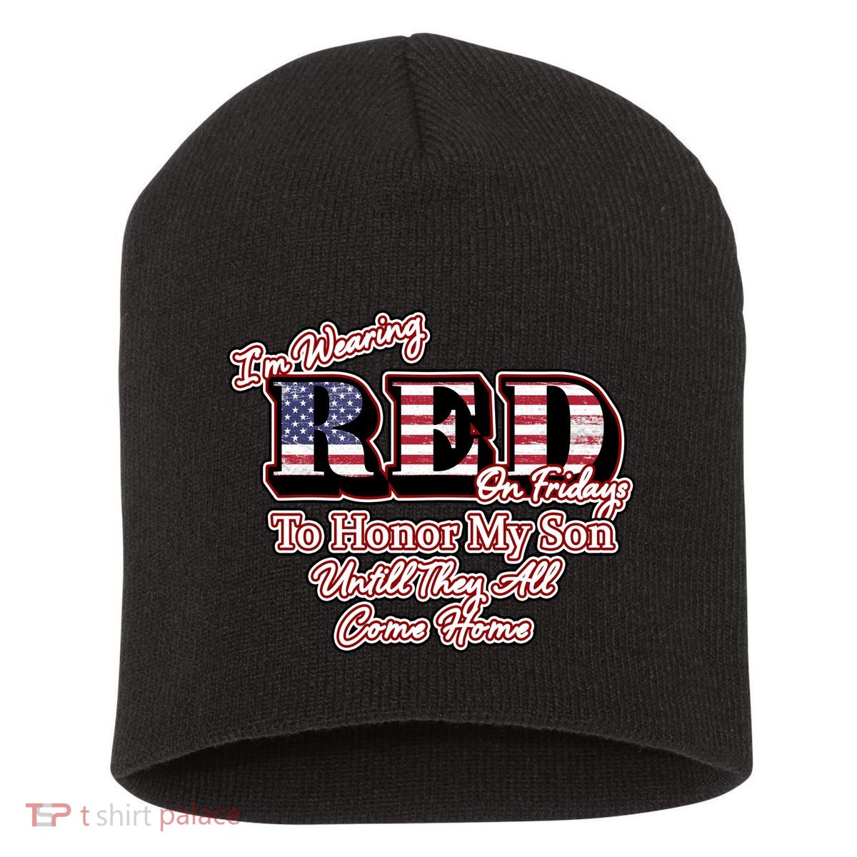 I'm Wearing Red On Fridays Until They All Come Home Short Acrylic Beanie
