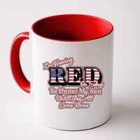 I'm Wearing Red On Fridays Until They All Come Home Mug