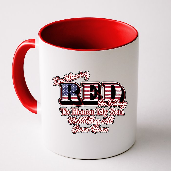I'm Wearing Red On Fridays Until They All Come Home Mug