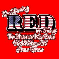 I'm Wearing Red On Fridays Until They All Come Home Mug