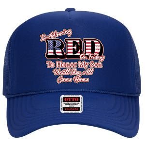 I'm Wearing Red On Fridays Until They All Come Home High Crown Mesh Back Trucker Hat