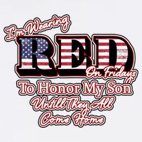 I'm Wearing Red On Fridays Until They All Come Home Garment-Dyed Sweatshirt