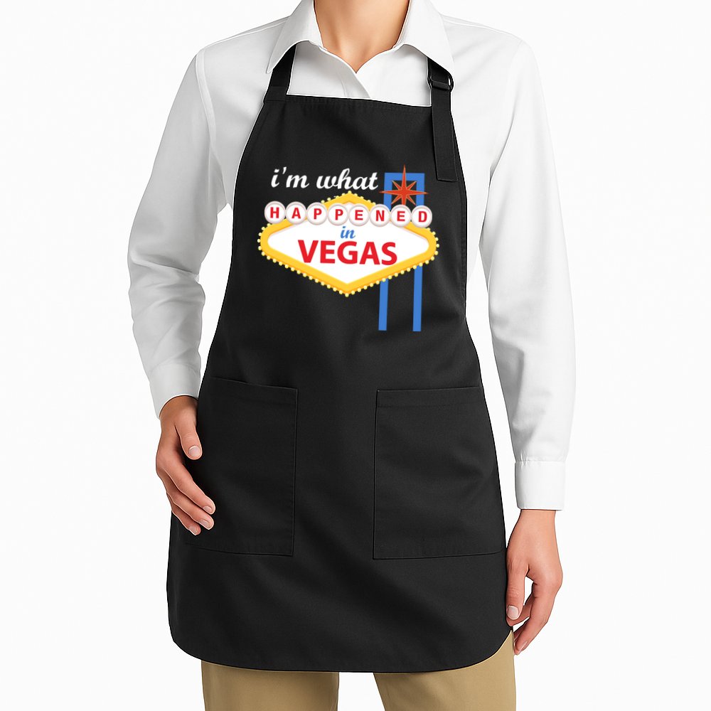 I'm what Happened in Vegas Apron
