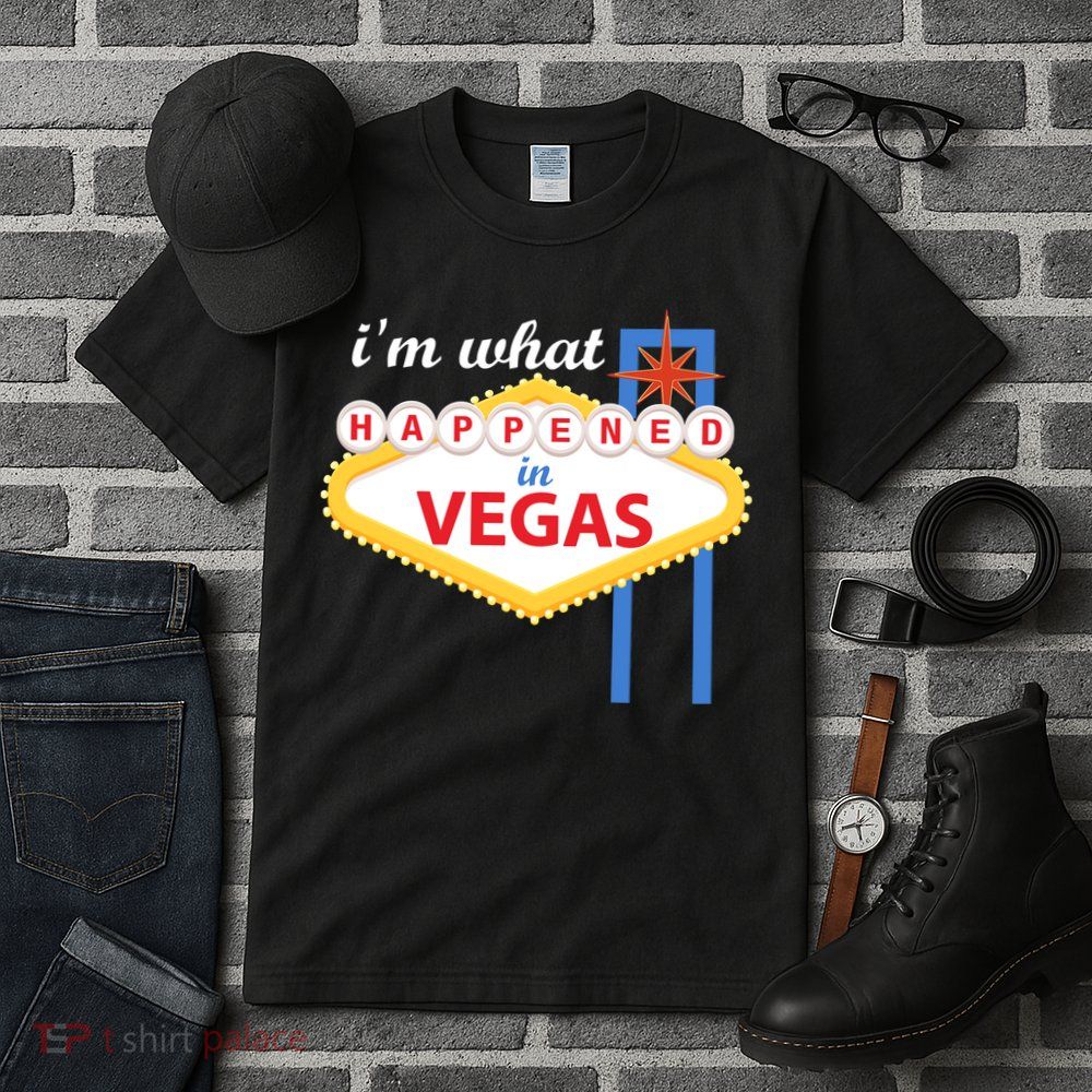 I'm what Happened in Vegas Tall T-Shirt