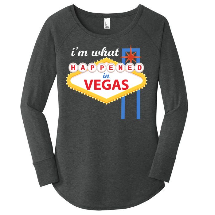 I'm what Happened in Vegas Women's Perfect Tri Tunic Long Sleeve Shirt