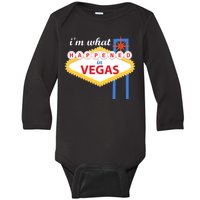 I'm what Happened in Vegas Baby Long Sleeve Bodysuit