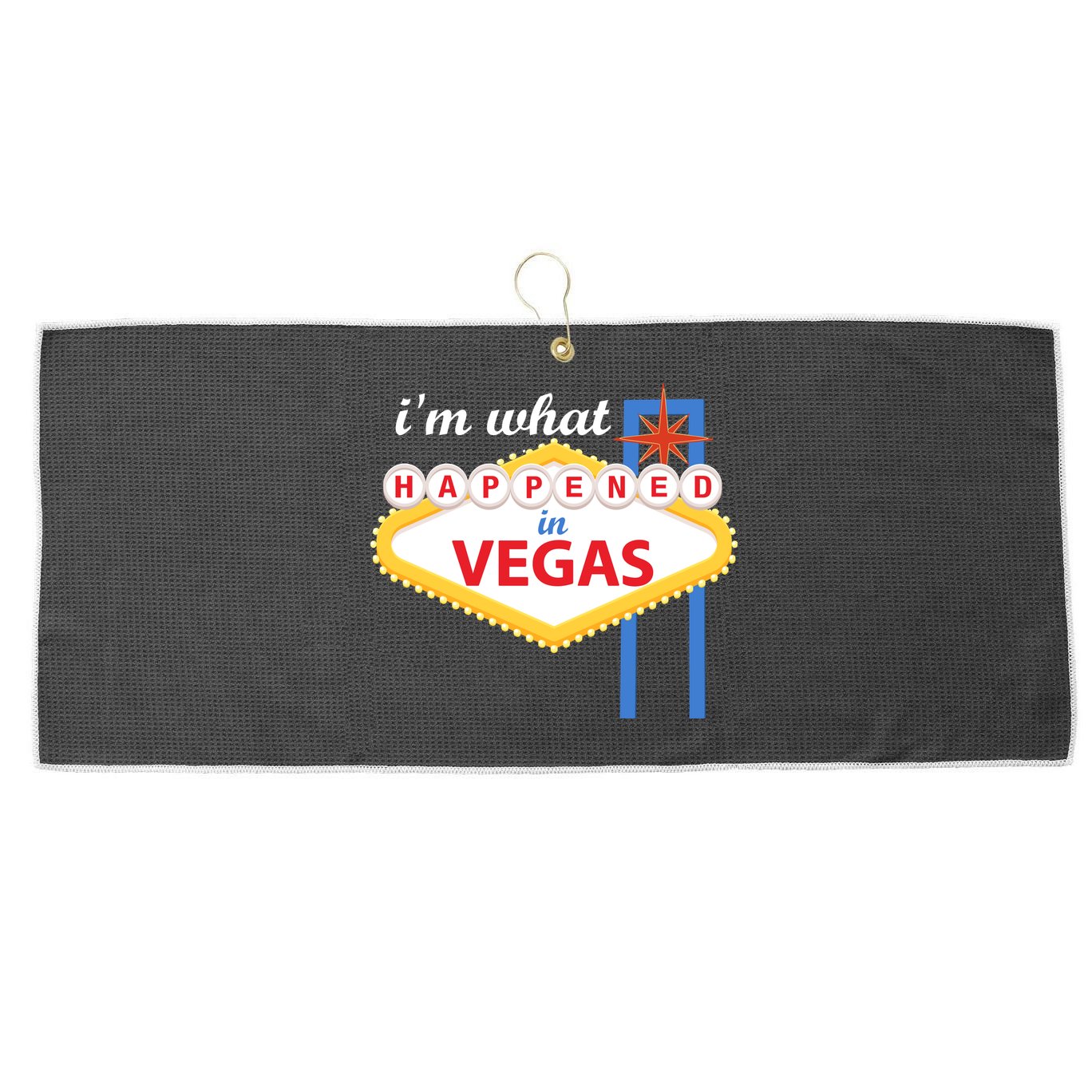 I'm what Happened in Vegas Large Microfiber Waffle Golf Towel