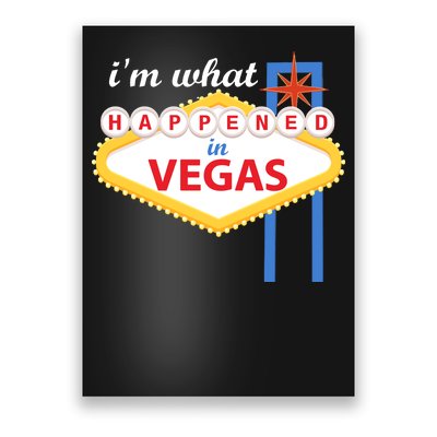 I'm what Happened in Vegas Poster