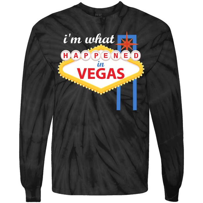 I'm what Happened in Vegas Tie-Dye Long Sleeve Shirt