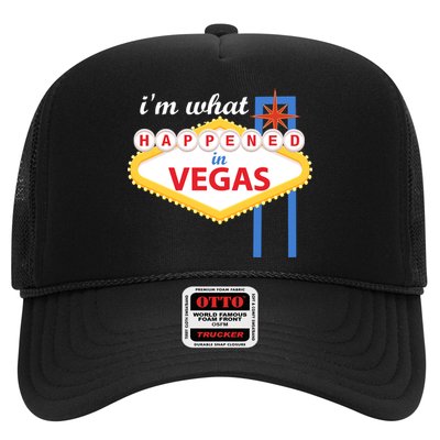 I'm what Happened in Vegas Trucker Hat
