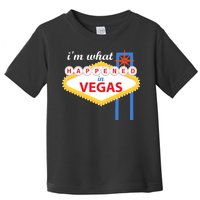 I'm what Happened in Vegas Toddler T-Shirt