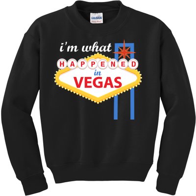 I'm what Happened in Vegas Kids Sweatshirt