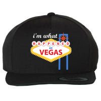 I'm what Happened in Vegas Wool Snapback Cap