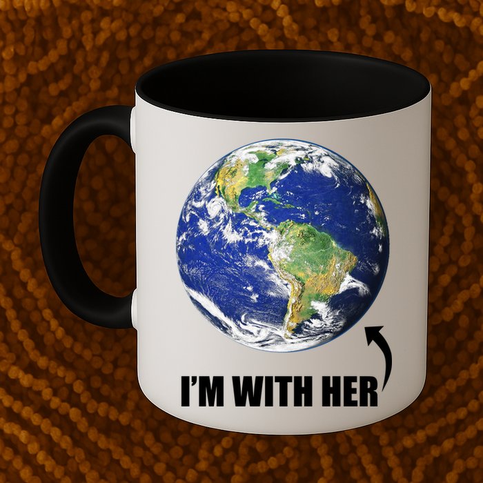 I'm With Her Earth Globe Photo March For Science Mug