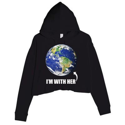 I'm With Her Earth Globe Photo March For Science Crop Fleece Hoodie