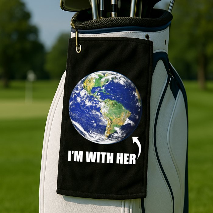 I'm With Her Earth Globe Photo March For Science Golf Towel