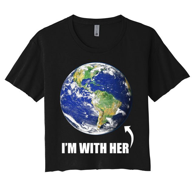 I'm With Her Earth Globe Photo March For Science Crop Top