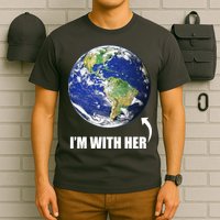I'm With Her Earth Globe Photo March For Science T-Shirt