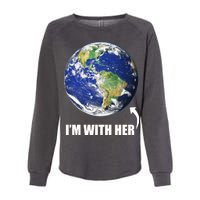 I'm With Her Earth Globe Photo March For Science Womens California Wash Sweatshirt