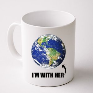 I'm With Her Earth Globe Photo March For Science Coffee Mug