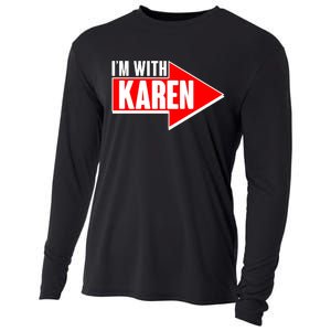 I'm With Karen Cooling Performance Long Sleeve Crew