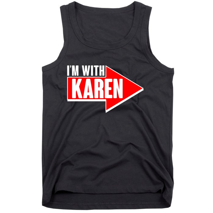 I'm With Karen Tank Top