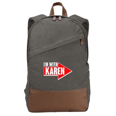 I'm With Karen Cotton Canvas Backpack