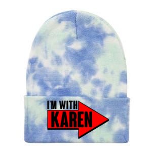 I'm With Karen Tie Dye 12in Knit Beanie