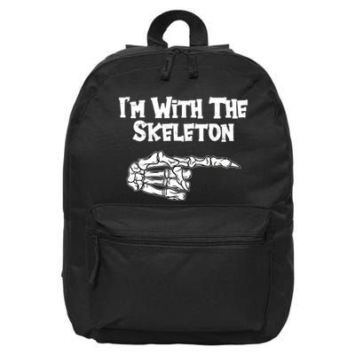 I'm With The Skeleton Funny Halloween 16 in Basic Backpack
