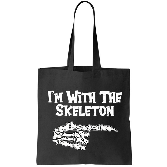 I'm With The Skeleton Funny Halloween Bag