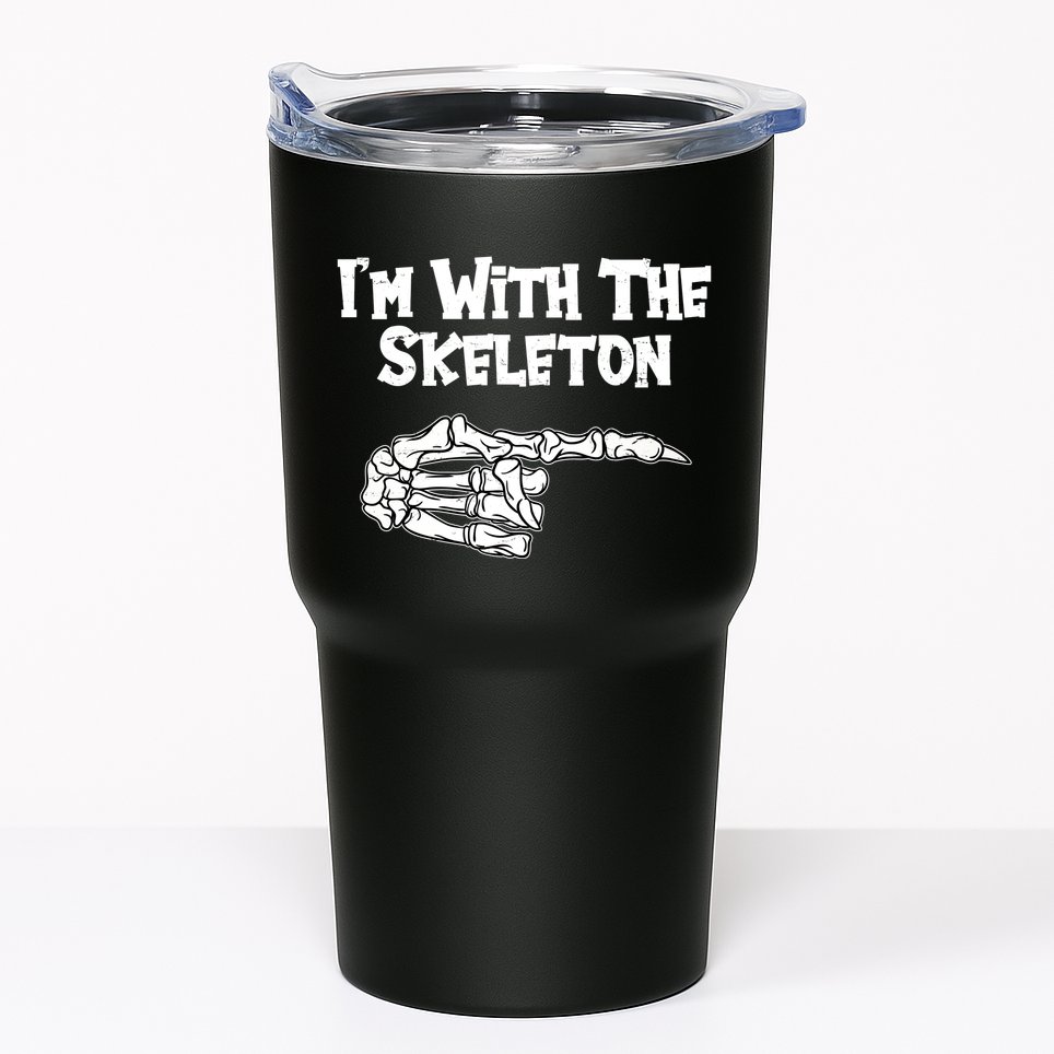 I'm With The Skeleton Funny Halloween Tumbler